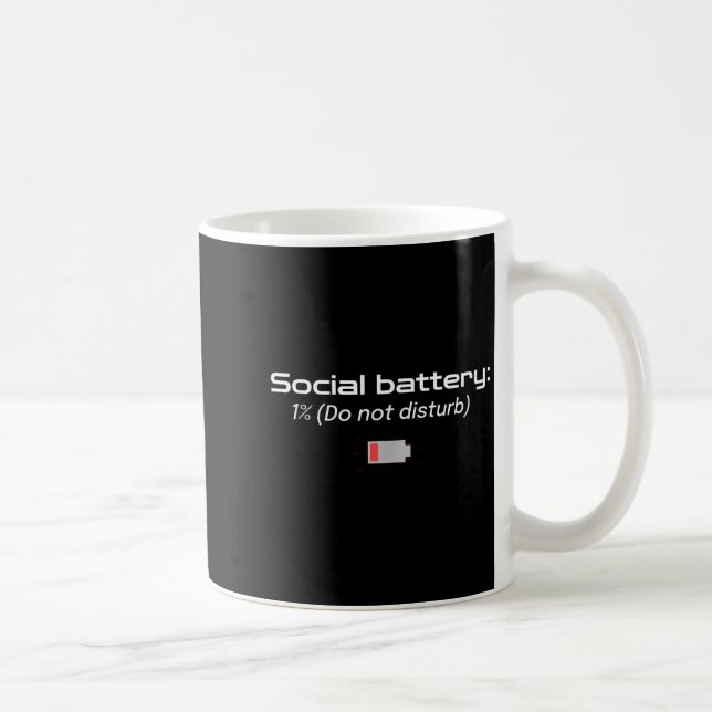 Mug Social Battery_ 1% (do Not Disturb)  (Droite)