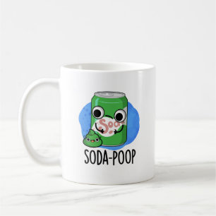 Mug Soda Poop Drôle Boisson Pun