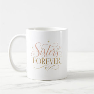 Mug Sœurs Élégantes Forever Rose Gold Typographie