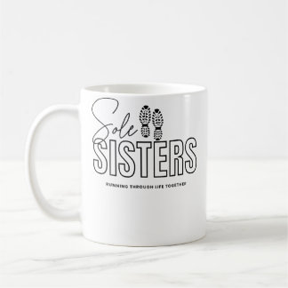 Mug Sœurs seules courant à travers la vie ensemble en