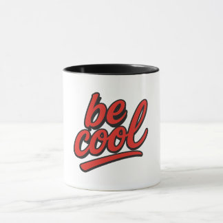 Mug Sois cool