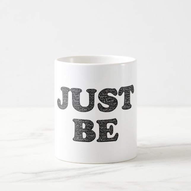 Mug Sois Juste. Expression Motivation (Centre)