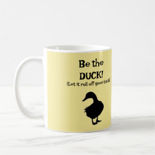 Mug Sois le DUCK !