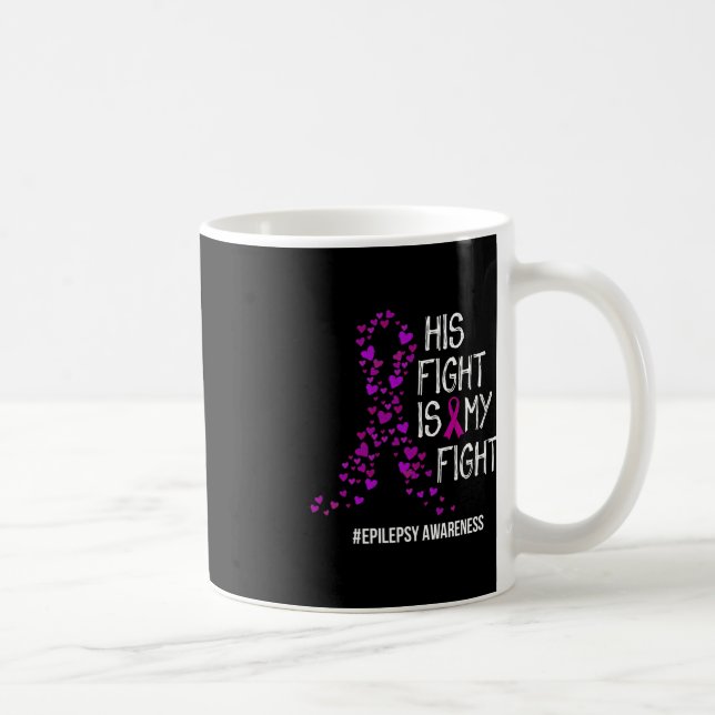 Mug Son Combat Est Mon Combat Epilepsie Soutien (Droite)