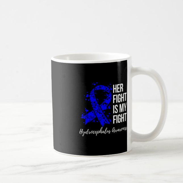 Mug Son Combat Est Mon Combat Hydrocéphalie Sensibilis (Droite)