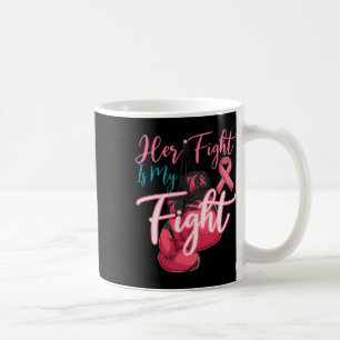 Mug Son Combat Est Mon Combat Pink Ribbon Cancer Du Se