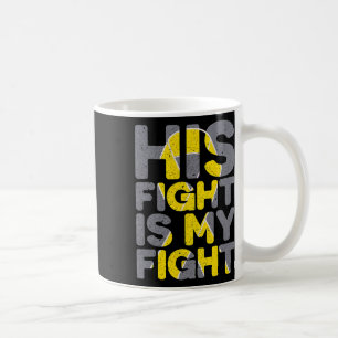 Mug Son combat est mon combat T-shirt de sensibilisati