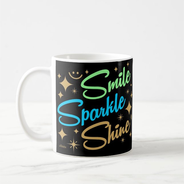 Mug SOURIRE, PARKLE, SHINE ! motivation et inspiration (Gauche)