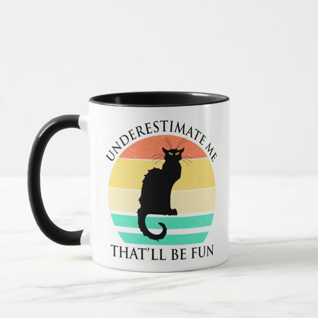 Mug Sous-Estime-Moi. Ça va être amusant (Gauche)