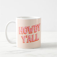 Southern Welcome : Howdy Y'all (vieilles lettres o