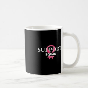 Mug Soutien Squad Sensibilisation au cancer du sein Ru