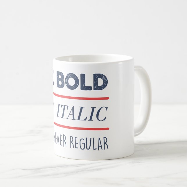 Mug Soyez audacieux (Devant droit)