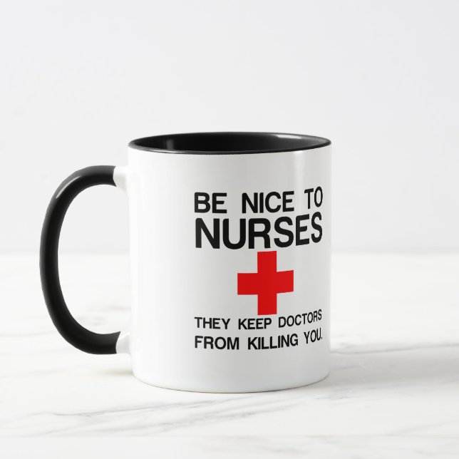 MUG SOYEZ BON POUR LES INFIRMIÈRES QU'ILS GARDENT LES  (Gauche)