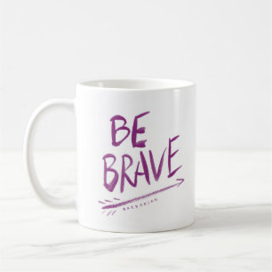 Mug SOYEZ citation COURAGEUSE de flèche de Boho