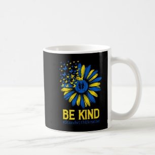 Mug Soyez comme l'Ukraine Reste avec l'Ukraine tournes