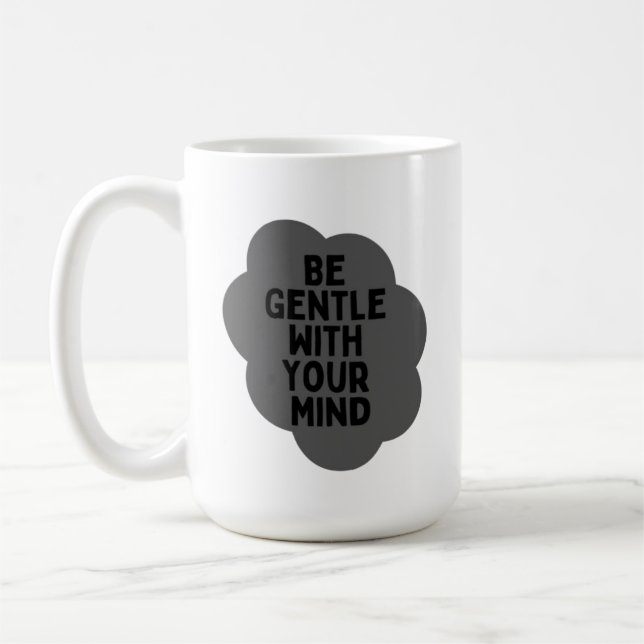 Mug "Soyez doux avec votre esprit" Bien-être Conceptio (Gauche)