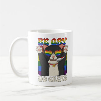 Mug Soyez Gay Do Crime