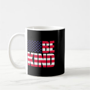 Mug Soyez Gentil 4 Juillet Drapeau États-Unis Amérique