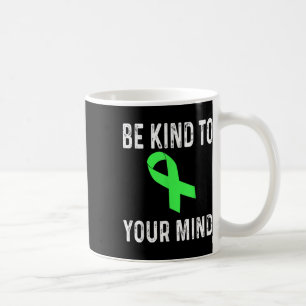 Mug Soyez Gentil À Votre Esprit Chemise De Sensibilisa