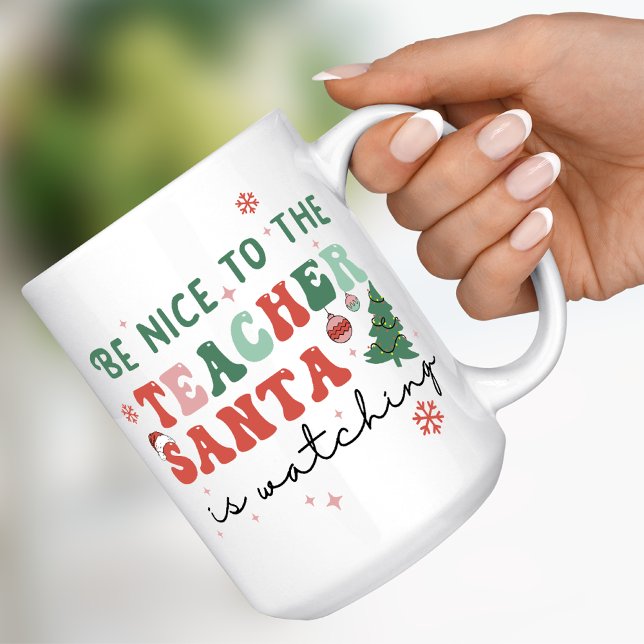 Mug Soyez gentil avec le professeur Père Noël regarde  (Créateur téléchargé)