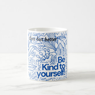 Mug ✨ "Soyez gentil avec vous" - Motivation minimalist