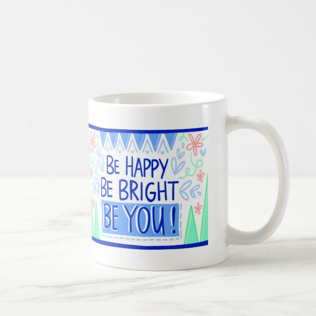 Mug Soyez heureux (Droite)