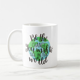 MUG SOYEZ LE CHANGEMENT