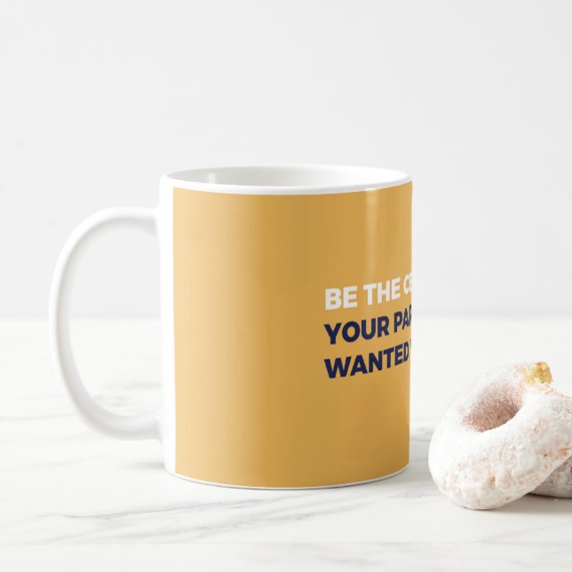 Mug Soyez le Président (Avec donut)