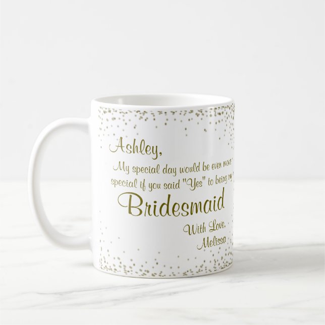Mug Soyez mes confettis d'or de la demoiselle (Gauche)
