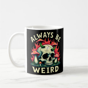 Mug Soyez toujours bizarre Crâne Rétro Champignons Psy