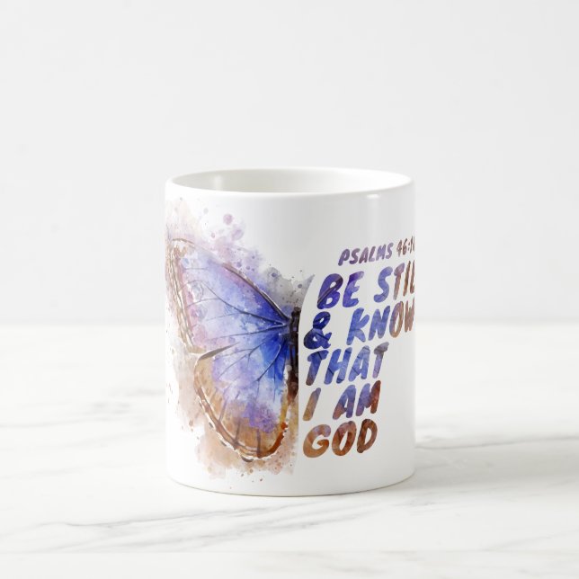 Mug Soyez Toujours Et Sachez Que Je Suis Dieu : Papill (Centre)