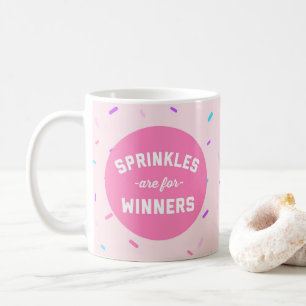 Mug Sprinkles sont pour la citation drôle de gagnants