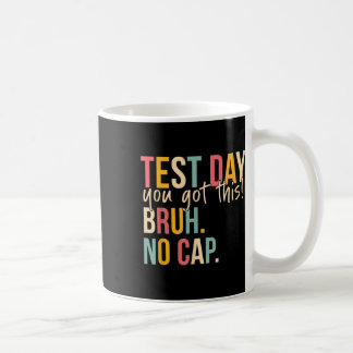 Mug Staar State Test Day Motivation Vous Avez Ce Br