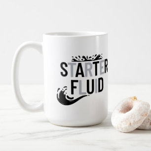 Mug STARTER FLUID Fun Moderne Tendance Typographie Cit
