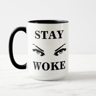 MUG STAY WOKE 20230524-2