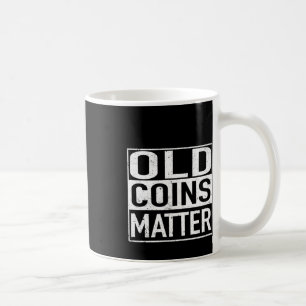 Mug Sticker Numismatist Collecteur de pièces anciennes