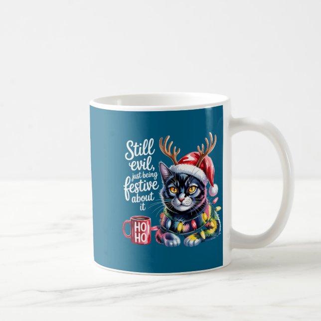 Mug Still Evil Just Being Festive About It Cat  (Droite)