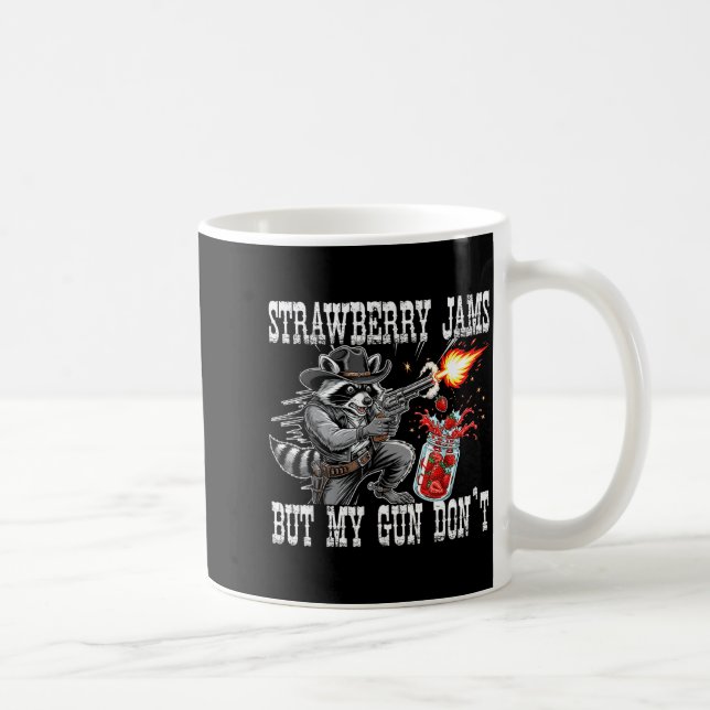 Mug Strawberry Jams But My Gun Don't Funny Cowboy Racc (Droite)