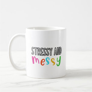 Mug Stressant et désordonné