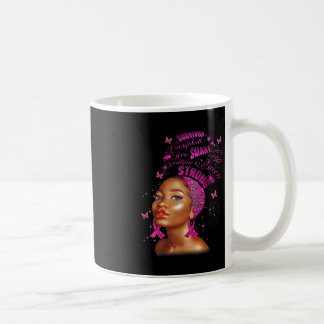 Mug Strong Smart Black Women Brast Cancer Survive Pin