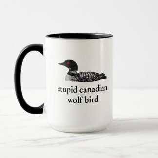 Mug Stupid Canadian Wolf Bird Hockey Romance for Hocke