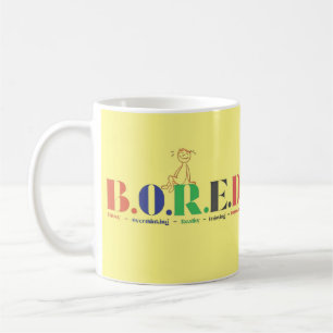 Mug Style acronyme B.O.R.E.D.