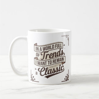Mug Style intemporel dans un monde de tendances