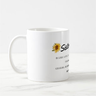 Mug Sunflower Sisterhood - Support, Giggles, Secrets