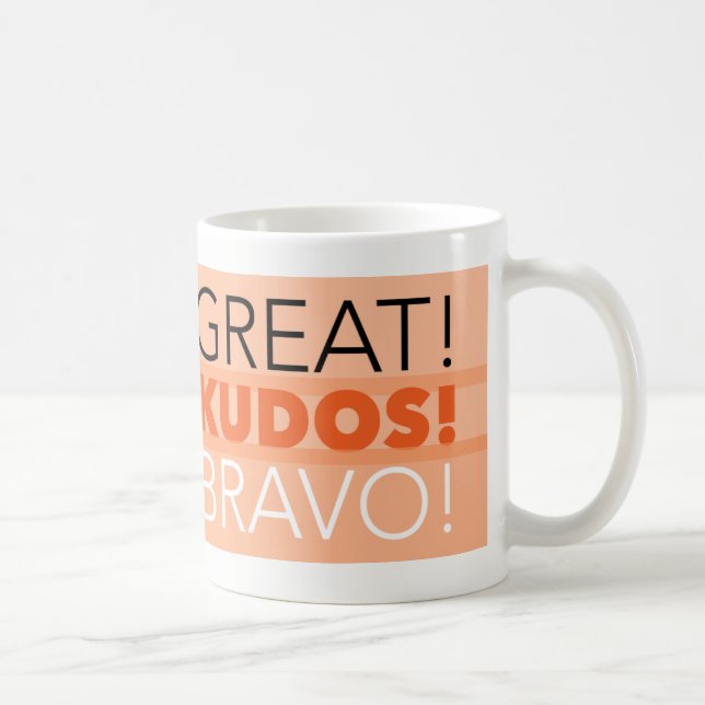 Mug Super ! Bravo ! Bravo ! Mug, personnalisable (Droite)