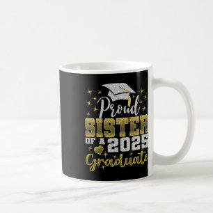 Mug Super Fier Soeur De 2025 Diplômée Famille Awesome