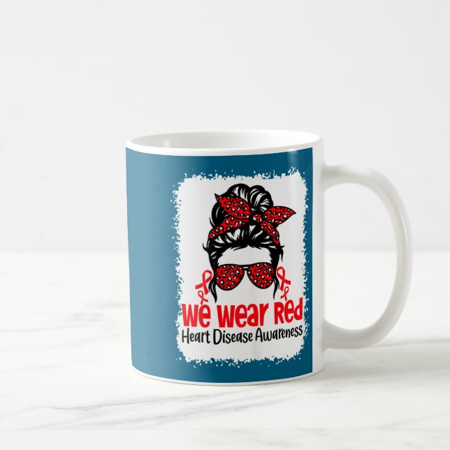 Mug Suprt Heart Disease Awareness We Wear Red Tee Woma (Droite)