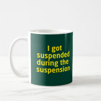 Mug Suspendu pendant la suspension