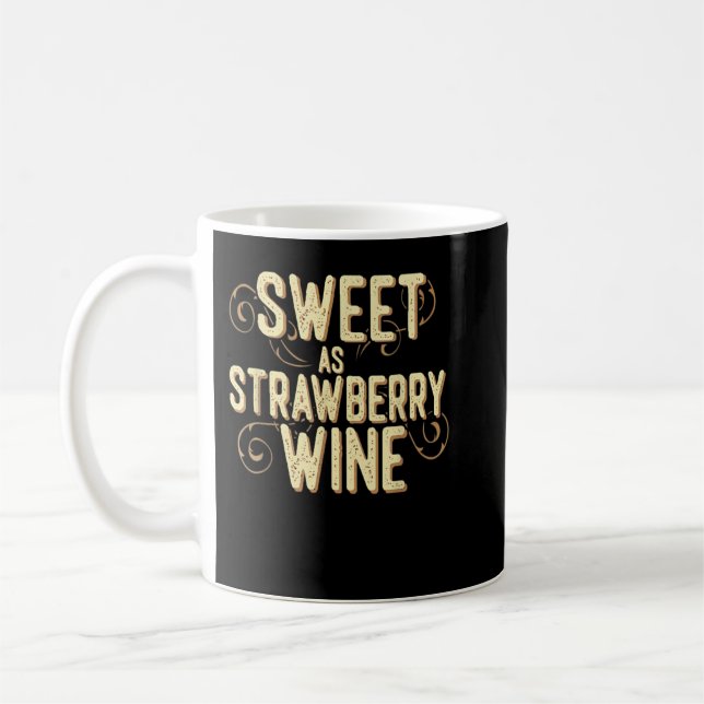 Mug Sweet as Strawberry Vin femmes designer Pays T (Gauche)