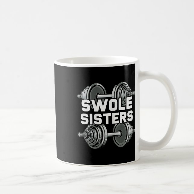 Mug Swole Sisters Powerlifting Gym entraînement Swole  (Droite)